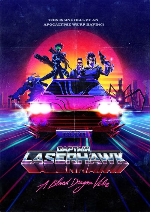 Poster della serie Captain Laserhawk: A Blood Dragon Remix