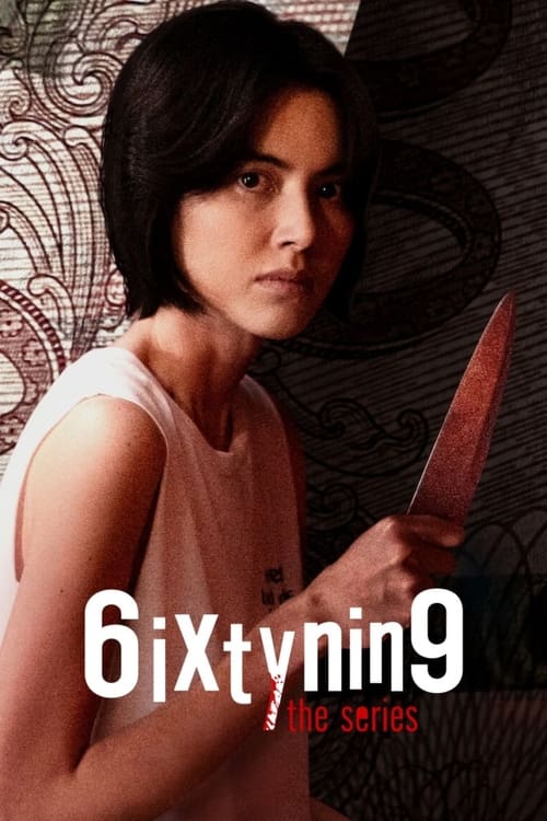 Poster della serie 6ixtynin9 the Series