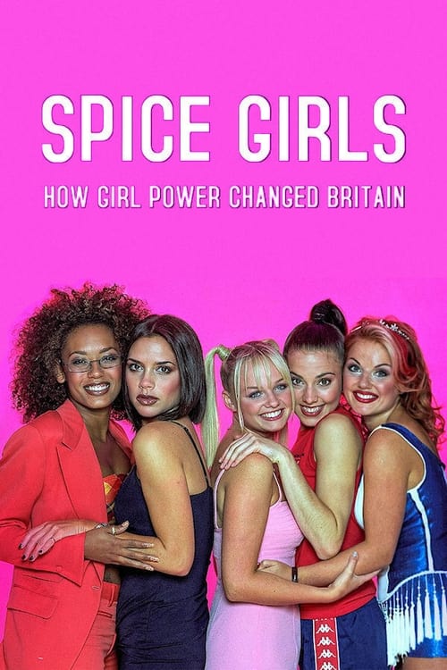 Poster della serie Spice Girls: How Girl Power Changed Britain