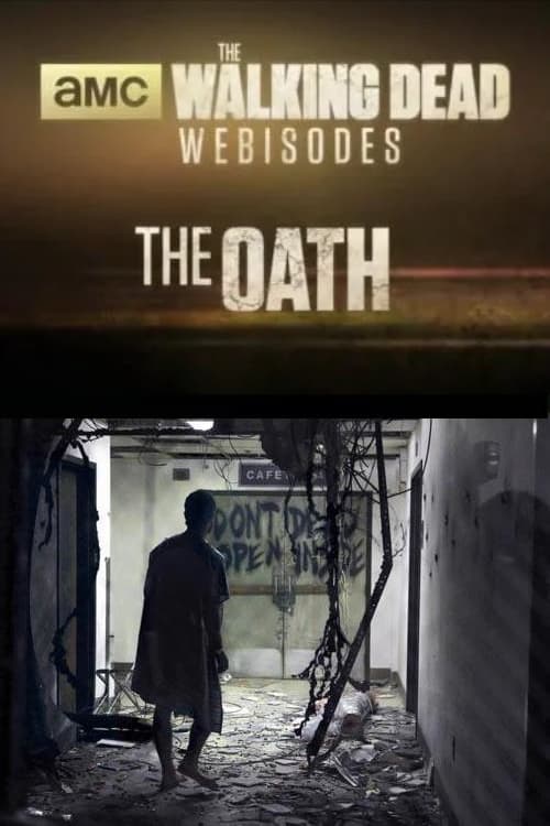 Poster della serie The Walking Dead: The Oath