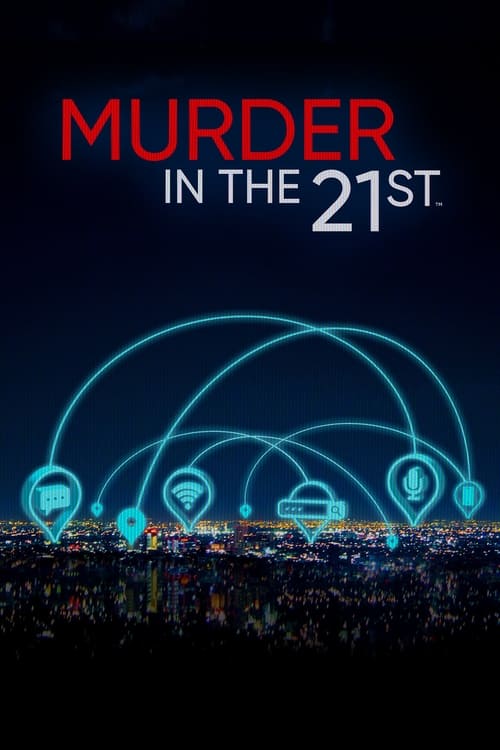 Poster della serie Murder in the 21st