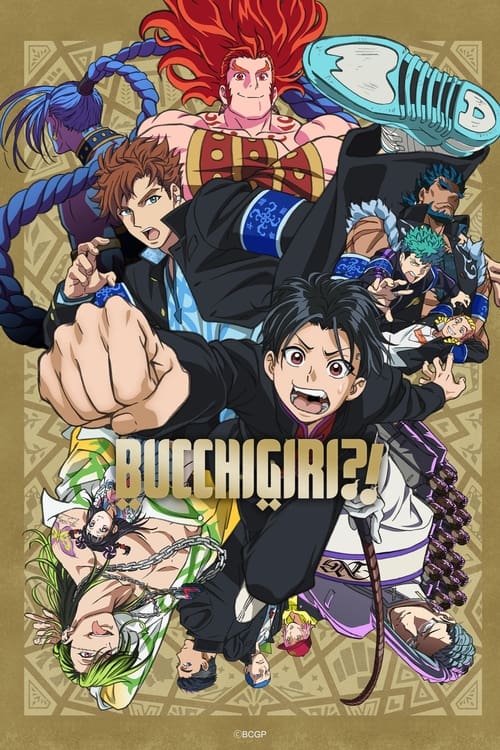 Poster della serie BUCCHIGIRI?!