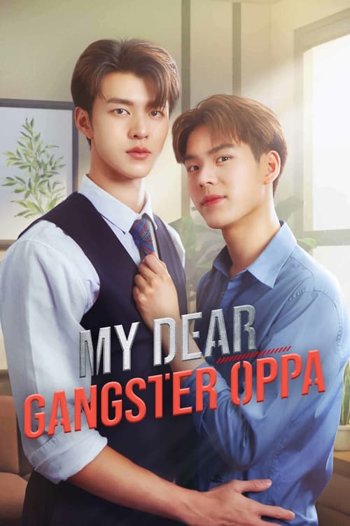 Poster della serie My Dear Gangster Oppa