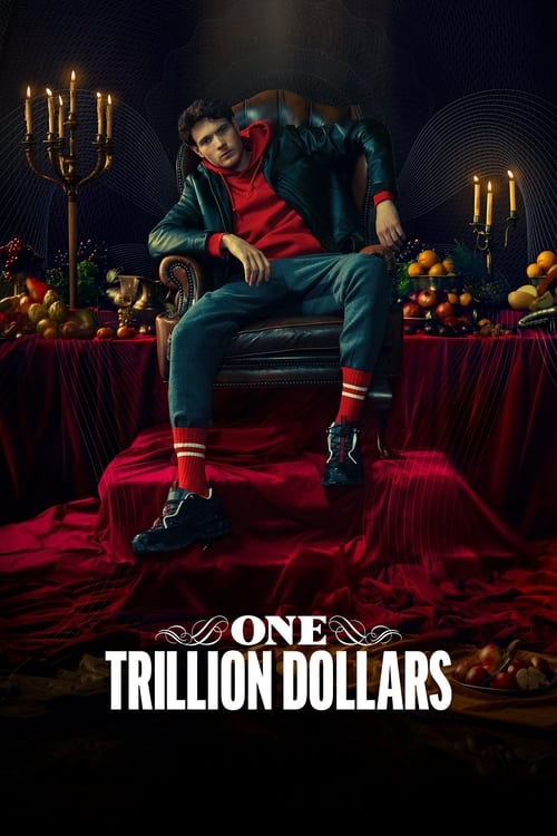 Poster della serie One Trillion Dollars