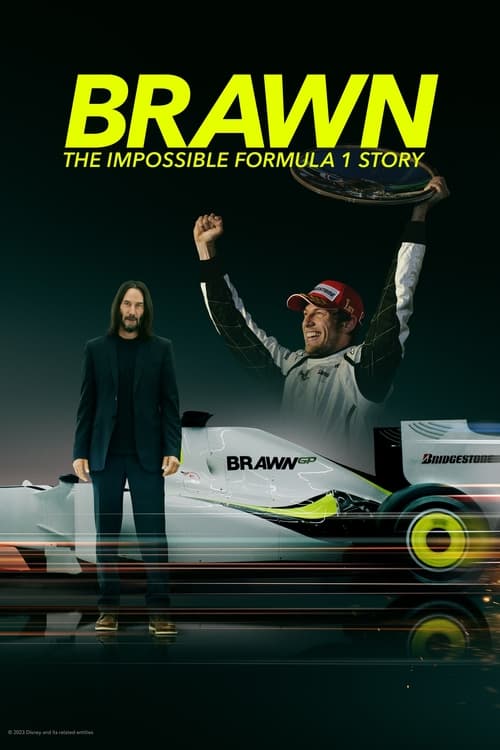 Poster della serie Brawn: The Impossible Formula 1 Story
