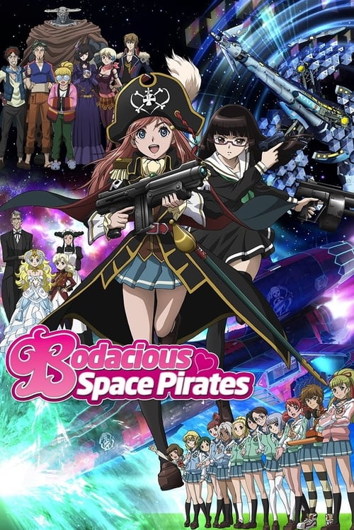 Poster della serie Bodacious Space Pirates