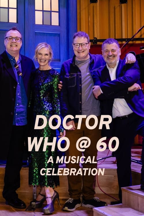 Poster della serie Doctor Who at 60: A Musical Celebration