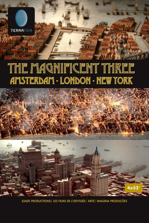 Poster della serie The Magnificent Three: Amsterdam, London, New York