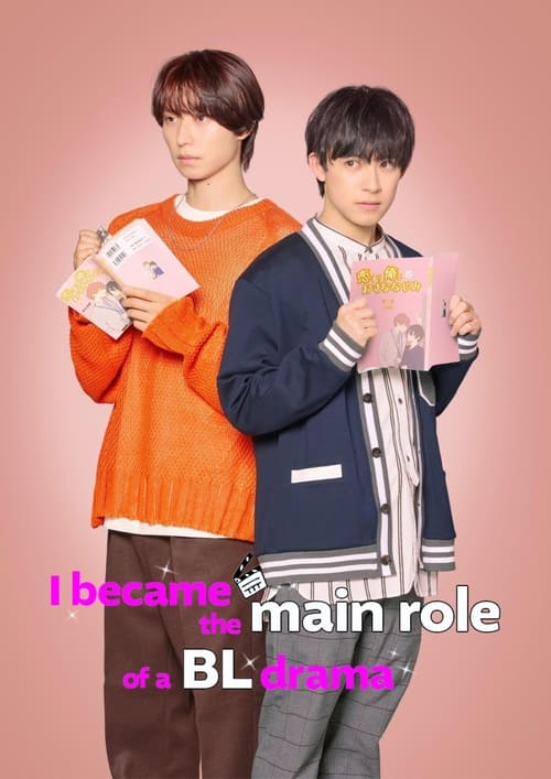 Poster della serie I Became the Main Role of a BL Drama