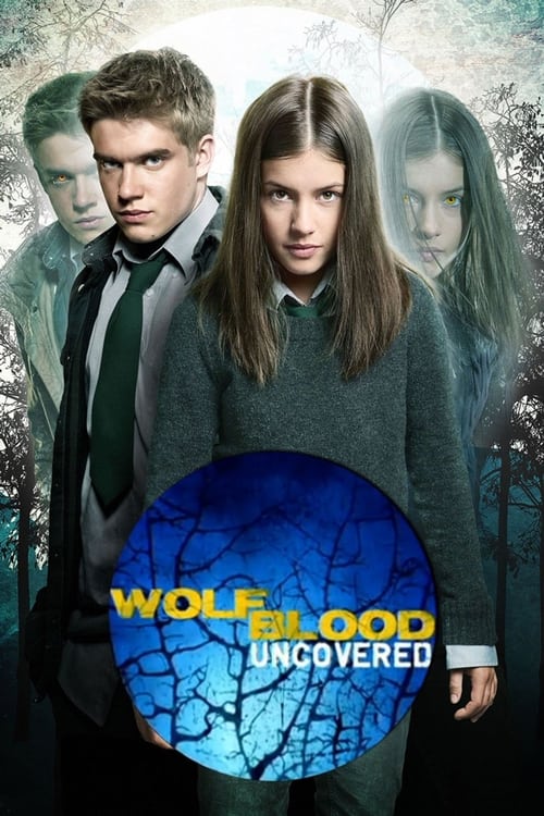 Poster della serie Wolfblood Uncovered