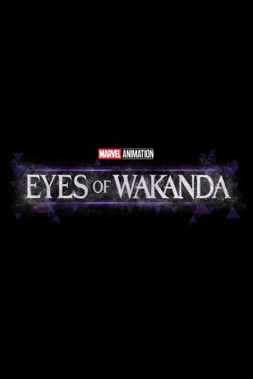 Poster della serie Eyes of Wakanda