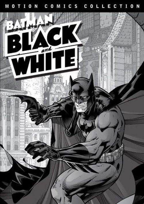 Poster della serie Batman: Black and White Motion Comics