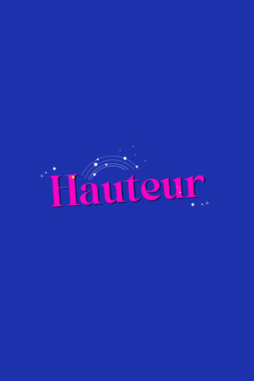 Poster della serie Hauteur
