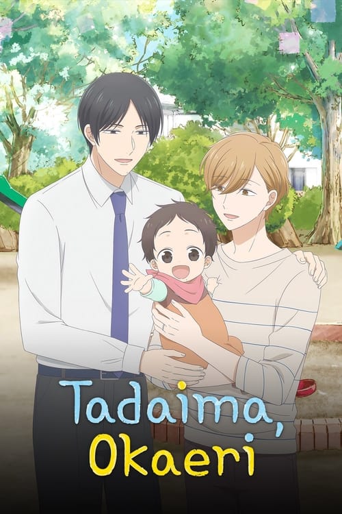 Poster della serie Tadaima, Okaeri