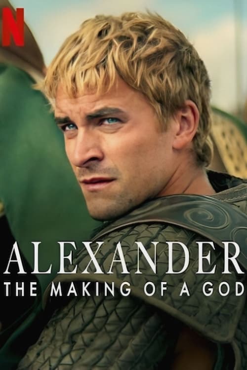Poster della serie Alexander: The Making of a God