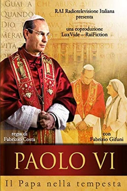 Poster della serie Paolo VI - Il Papa nella tempesta