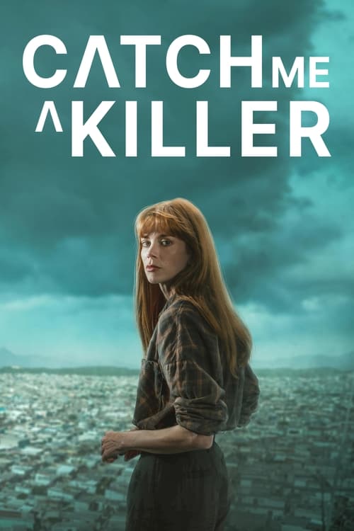 Poster della serie Catch Me a Killer