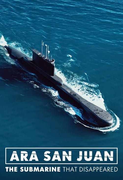 Poster della serie ARA San Juan: The Submarine that Disappeared
