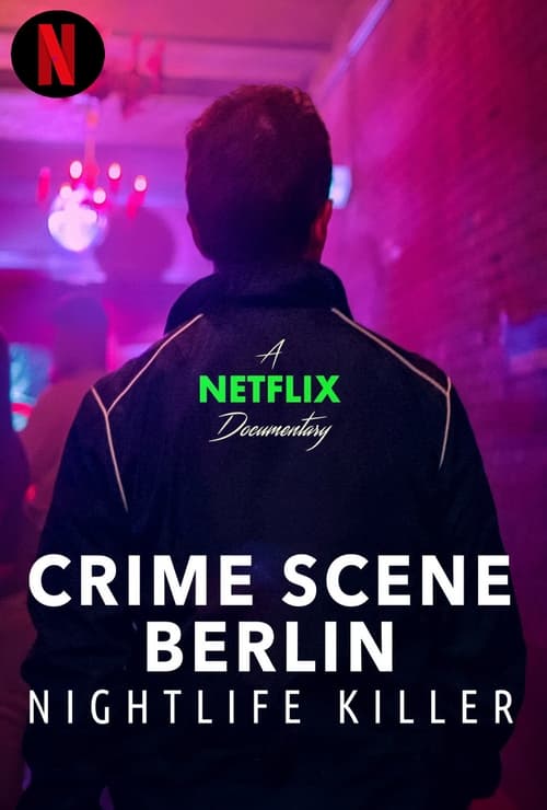 Poster della serie Crime Scene Berlin: Nightlife Killer