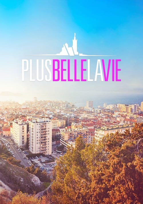 Poster della serie Plus belle la vie