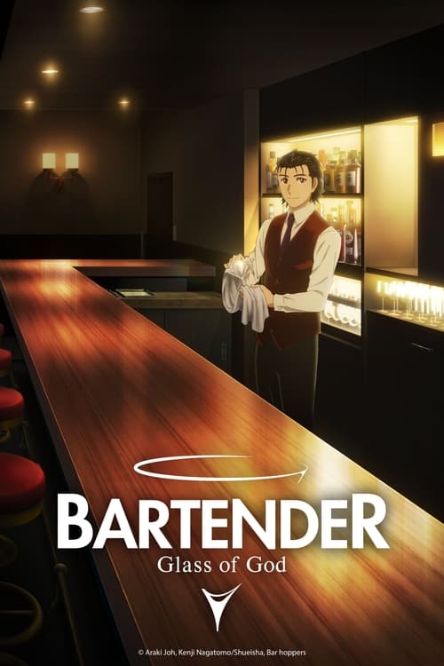 Poster della serie BARTENDER Glass of God