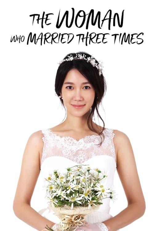 Poster della serie The Woman Who Married Three Times