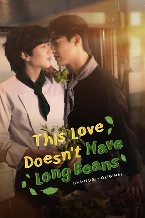 Poster della serie This Love Doesn't Have Long Beans