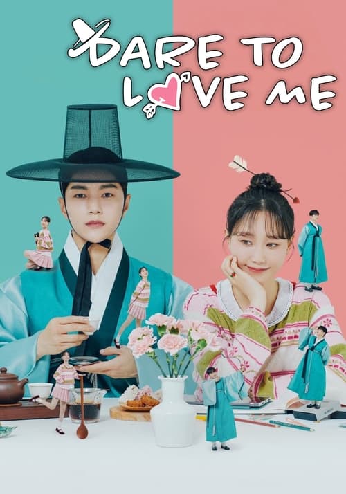 Poster della serie Dare to Love Me