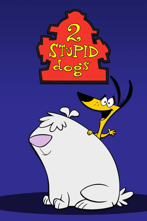 Poster della serie 2 Stupid Dogs