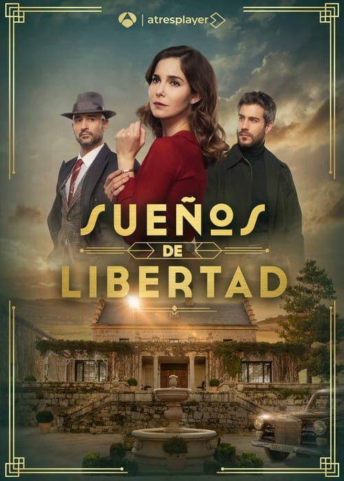 Poster della serie Sueños de libertad