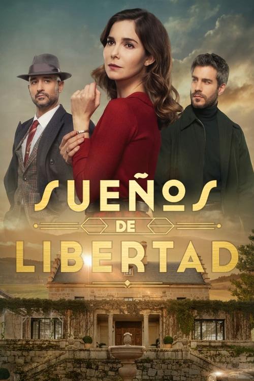 Poster della serie Sueños de libertad