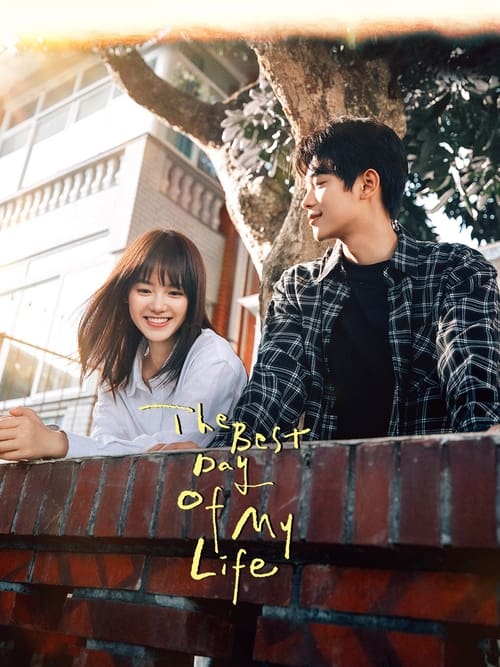 Poster della serie The Best Day of My Life