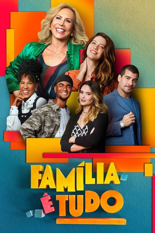 Poster della serie Família é Tudo