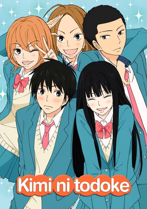 Poster della serie kimi ni todoke -From Me to You-