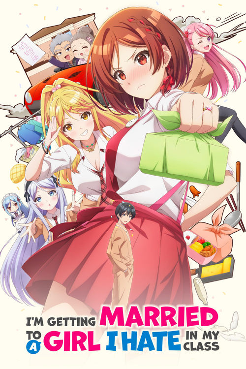 Poster della serie I'm Getting Married to a Girl I Hate in My Class