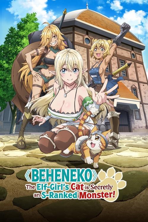 Poster della serie Beheneko: The Elf-Girl's Cat Is Secretly an S-Ranked Monster!