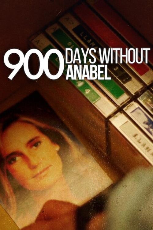 Poster della serie 900 Days Without Anabel