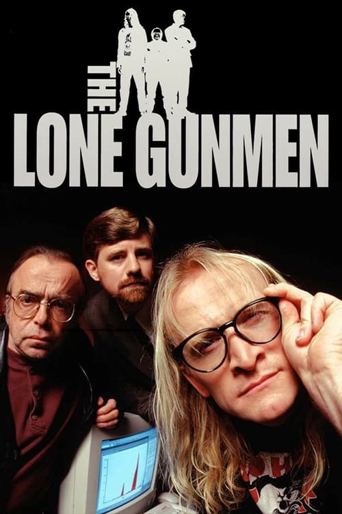 Poster della serie The Lone Gunmen