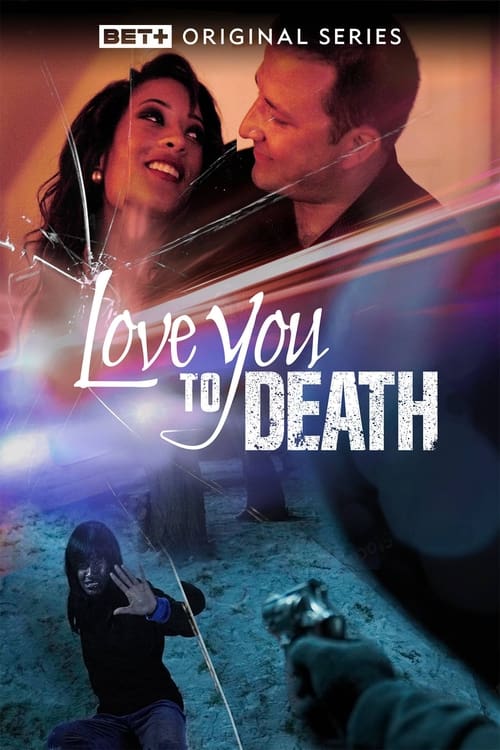 Poster della serie Love You To Death
