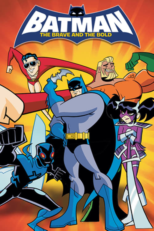 Poster della serie Batman: The Brave and the Bold