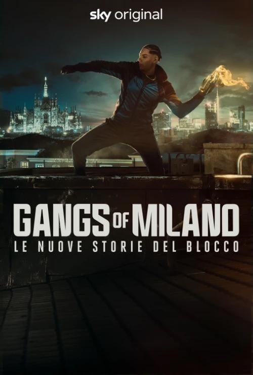 Poster della serie Gangs of Milano – Le nuove storie del Blocco