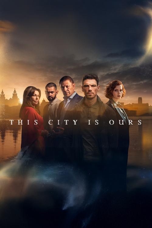 Poster della serie This City Is Ours