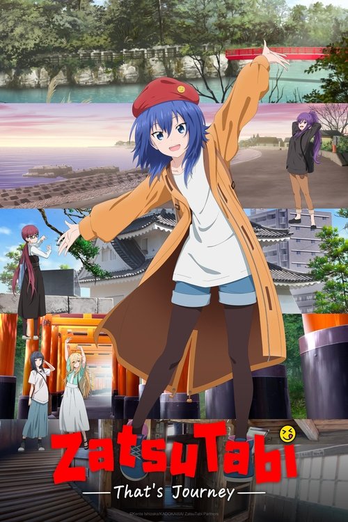 Poster della serie ZatsuTabi -That's Journey-