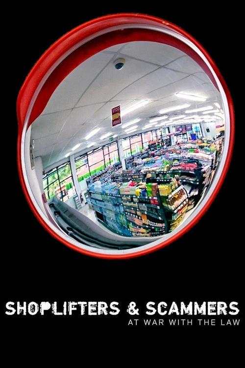 Poster della serie Shoplifters & Scammers: At War with the Law