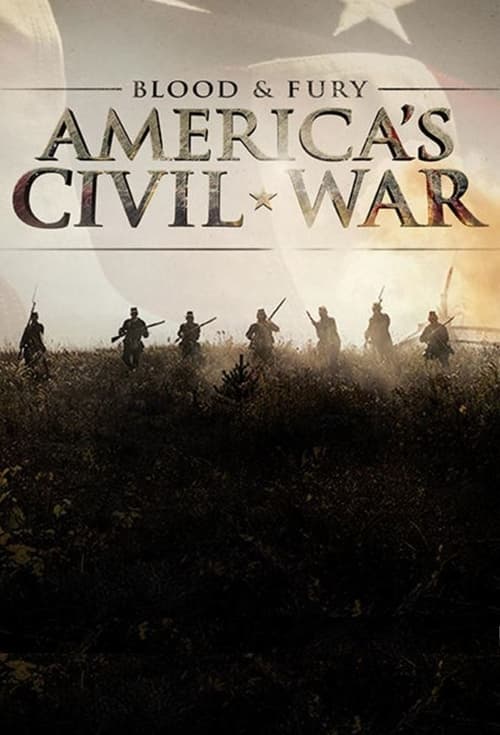 Poster della serie Blood and Fury: America's Civil War