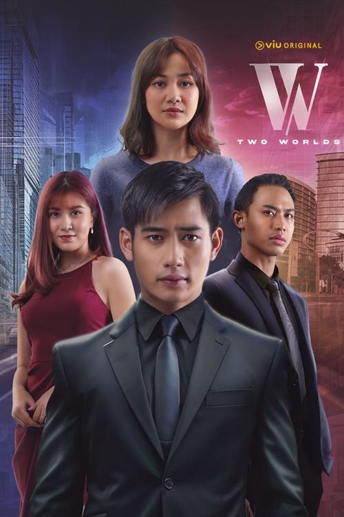 Poster della serie W: Two Worlds (Malaysia)