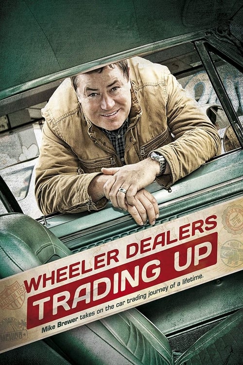 Poster della serie Wheeler Dealers Trading Up