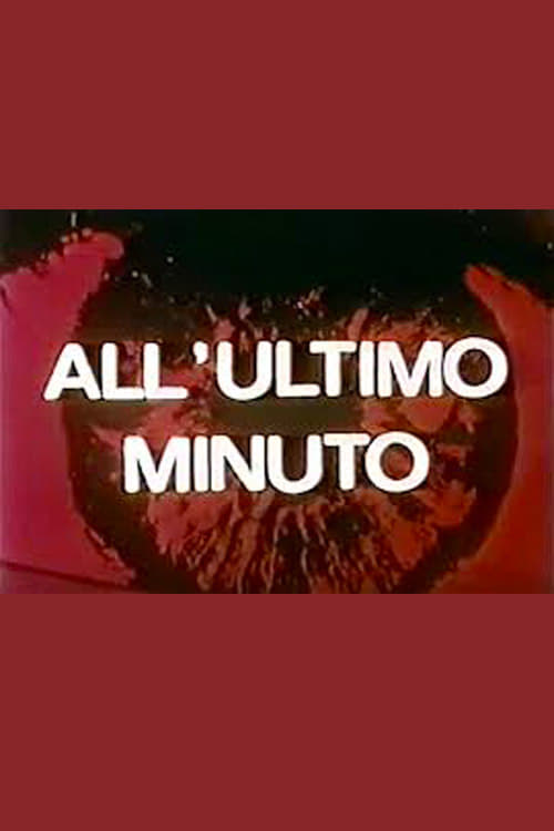 Poster della serie All'ultimo minuto