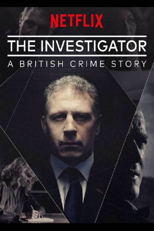Poster della serie The Investigator: A British Crime Story