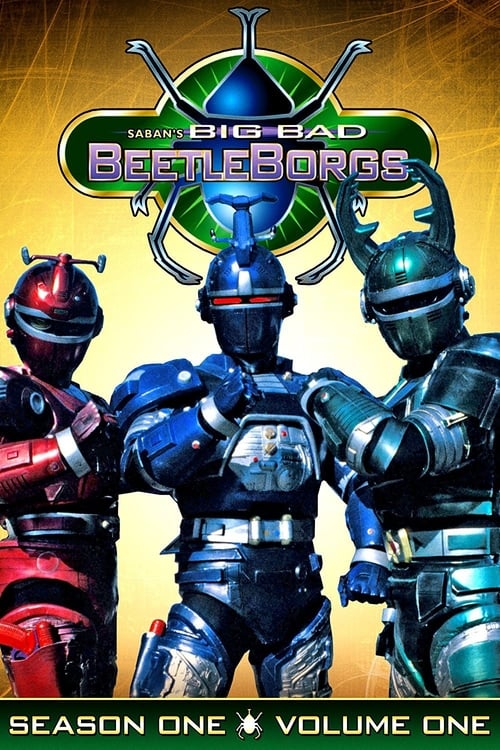 Poster della serie Big Bad Beetleborgs